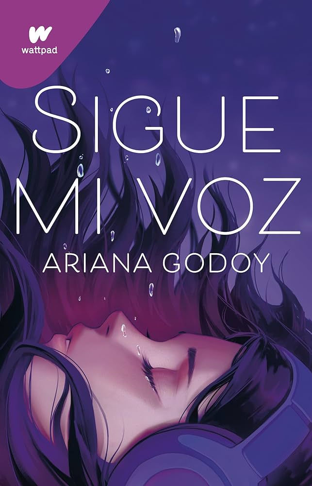 Sigue mi voz- Ariana Godoy