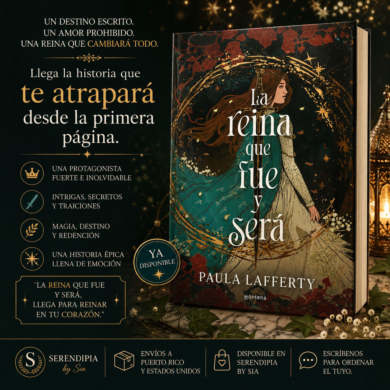 La Reina Que Fue y Será by Paula Lafferty
