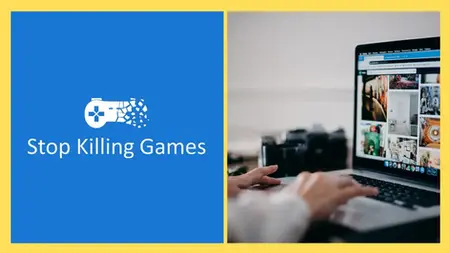 Blue graphic reads Stop Killing Games with a breaking game controller. Right side shows a person typing on a laptop displaying images.