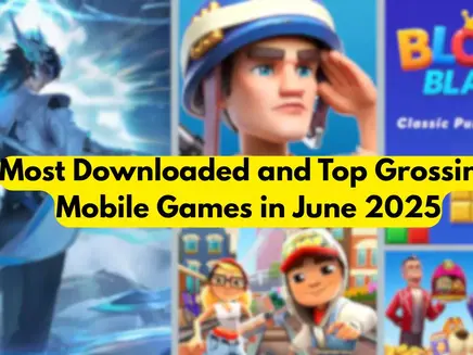 Most Downloaded and Top Grossing Mobile Games in June 2025