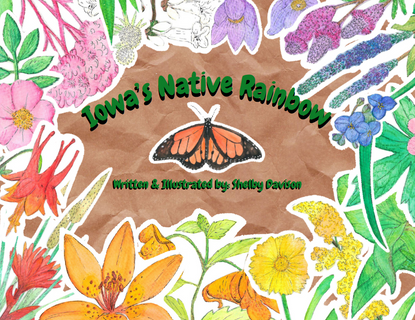Iowa's Native Rainbow - Shelby Davison's Professional Development Project
