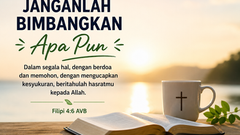 Janganlah Bimbangkan Apa Pun