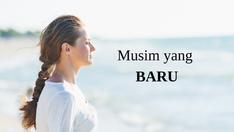 Merangkul Musim yang Baru