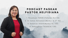 Podcast Paskah - Pastor Helfidiana