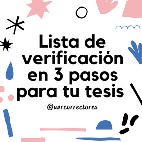 Lista de verificación de último minuto para tu tesis 