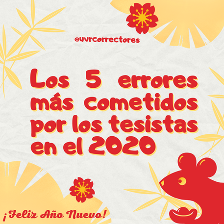 Los 5 errores más cometidos por los tesistas en el 2020