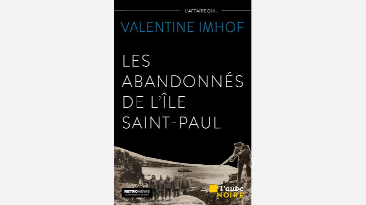 Les abandonnés de l'île Saint-Paul