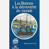 Les Bretons à la découverte du monde