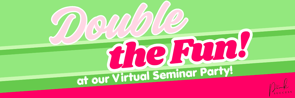 Virtual Seminar Double The Fun (Email Header) (1).png