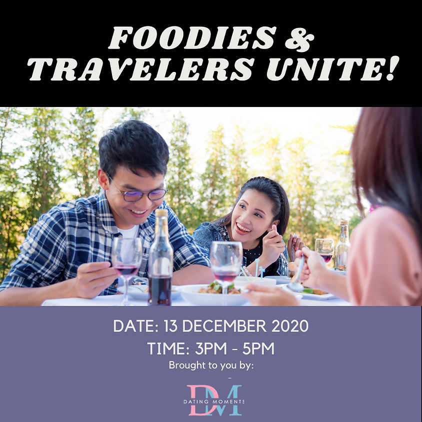 SOLD OUT! Foodies and Travel Lovers Unite (Online)