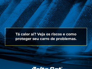 Tá calor a� Veja os riscos e como proteger seu carro de problemas.
