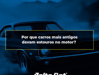 Por que carros mais antigos davam estouros no motor?