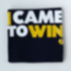 I came to win estampa