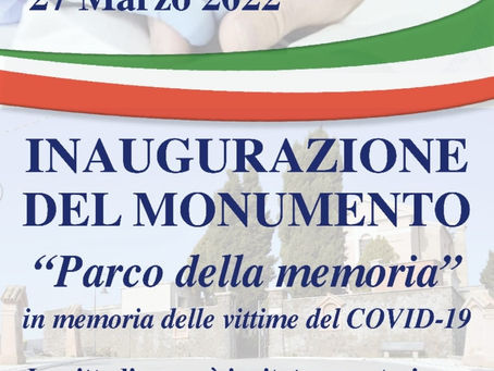 DOMENICA 27 MARZO 2022: Inaugurazione del monumento "parco della memoria"