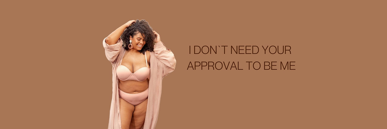 I do not need your appoval to be me (3)_edited.jpg
