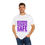 Thumbnail: Healthcare Awareness Unisex T-Shirt - "Keeping Patients Safe"