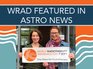 World Radiotherapy Awareness Day Featured in ASTRO News