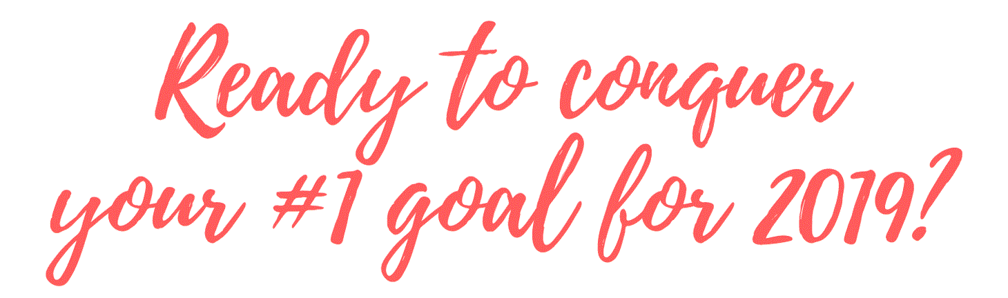 Conquer your goal in 2019.GIF