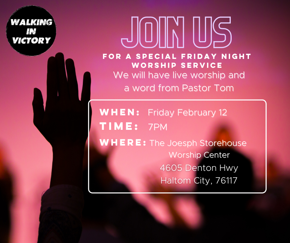 Friday Night Worship Service