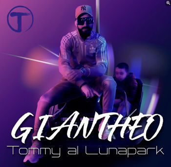 "TOMMY AL LUNA PARK" Par Giantheo