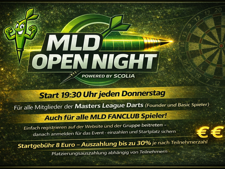 🎯 MLD OPEN NIGHT – JEDEN DONNERSTAG 🎯