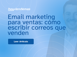 Email marketing para ventas: como escribir correos que venden