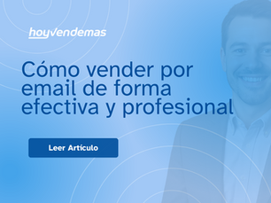 COmo vender por email de forma efectiva y profesional