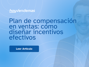 Plan de compensacion en ventas como diseñar incentivos efectivos