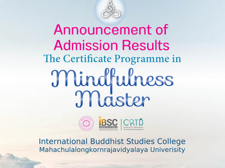 Announcement of Admission Results Certificate in Mindfulness Master Programme