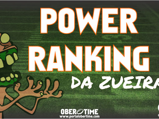 Power Ranking da Zueira | Julho