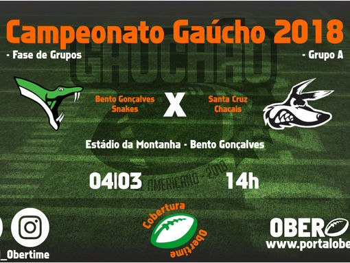(04/03) - Pré - Jogo: Snakes X Chacais - Gauchão 2018