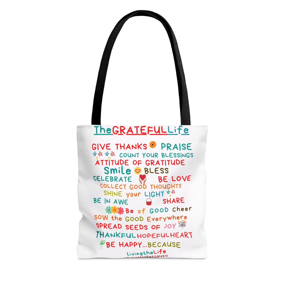 Thumbnail: The Grateful Life Tote Bag