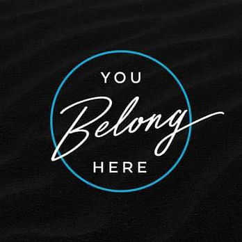 You Belong Here.jpeg
