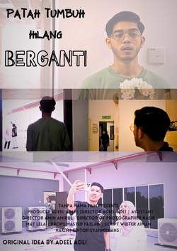 Shortfilm Patah Tumbuh Hilang Berganti