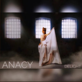 “DELIGHT” by Anacy
