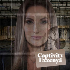 Exzenya Unveils “CAPTIVITY”