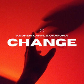 “CHANGE” by Andrew Caryl x Okafuwa