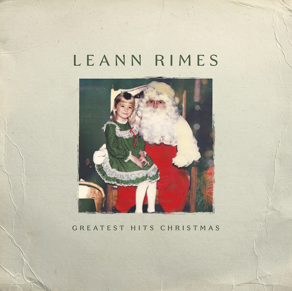 “GREATEST HITS CHRISTMAS” by LeAnn Rimes