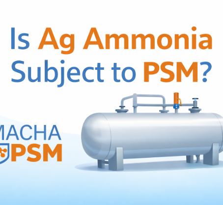Is Ag Ammonia Subject to PSM? | Blog No. 106