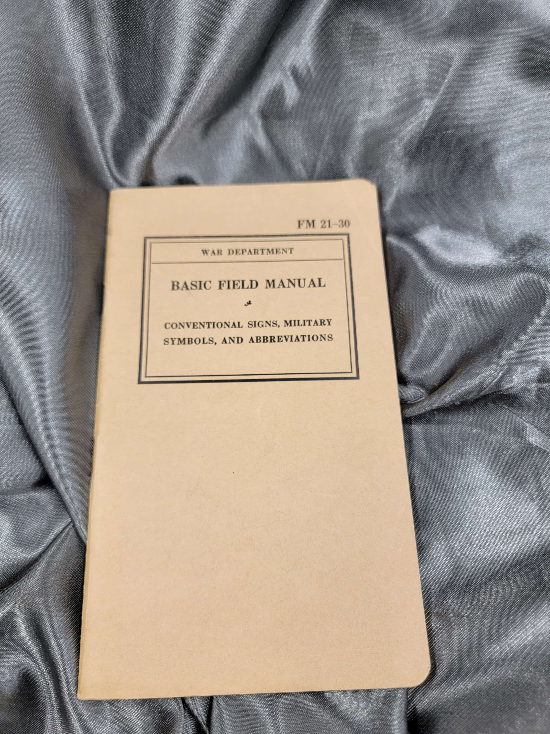 WWII BASIC FIELD MANUAL SIGNS SYMBOLS ABBREVIATIONS