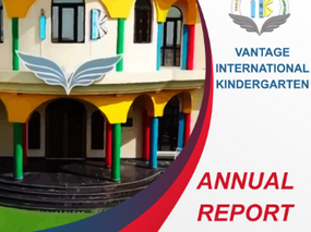 Vantage International Kindergarten Annual Report 