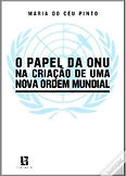 O Papel das Nações Unidas na Construção de uma Nova Ordem Mundial