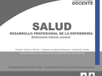 Llamado | Cobertura de Cargo Docente | Carácter: Interino a Término – Categoría: Ayudante de Docencia – Dedicación: Simple – Área: Salud – Orientación: Desarrollo Profesional de la Enfermería.