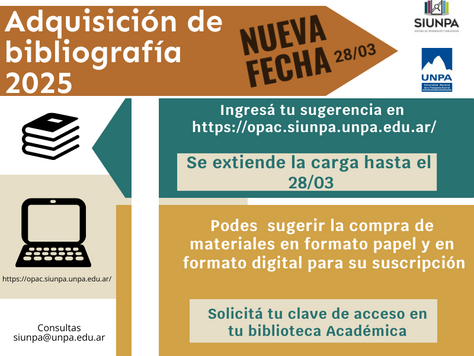 SIUNPA | Adquisiciones 2025 | Se extendió la fecha de sugerencias de materiales