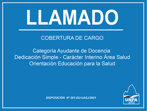 Llamado a Cobertura de Cargo | ​Ayudante de Docencia | Dedicación Simple | Interino | Área Salud