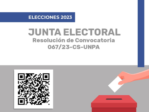 Junta Electoral | Resolución de Convocatoria 067/23-CS-UNPA