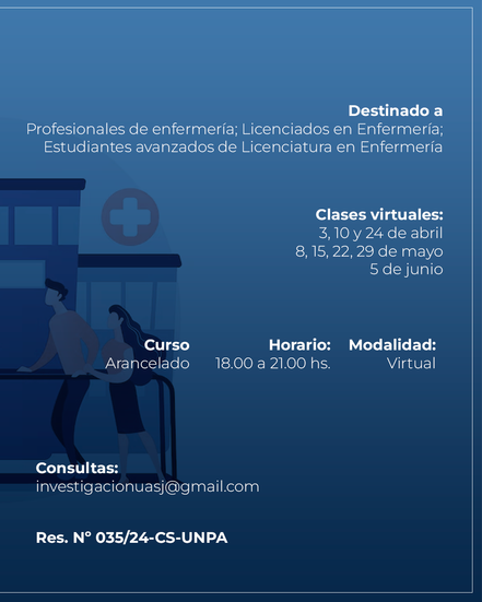 Flyer: De color azul, en el mismo se ve en transparencia una ilustración de una persona del sector de salud con una planilla en su mano interactuando con dos personas en un ambiente que parece un consultorio.  En el flyer se ve en letra blanca la información del Curso de Posgrado. Tiene un mail para contacto:  investigacionuasj@gmail.com y un código QR que dirige al siguiente enlace de inscripción: https://forms.gle/6Ycc9E3NpCo1RPNE9 Contiene isologos de la Universidad Nacional de la Patagonia Austral y de la Unidad Académica San Julián.