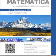 2° Congreso Austral de Didáctica de la Matemática (CADiMat) y 10° Congreso Interno de Didáctica de la Matemática UNPA - UASJ 2025
