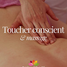 Toucher conscient & massage