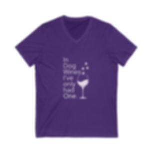 Wine Lover's V-Neck Tee - In Dog Wines I've Only Had One (Darker Colors)